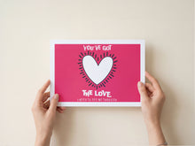 Load image into Gallery viewer, You've Got The Love Poster
