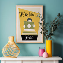 Load image into Gallery viewer, Lost In Music Poster