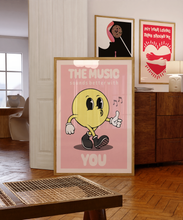 Load image into Gallery viewer, The Music Sounds Better With You Poster