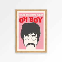 Load image into Gallery viewer, I Read The News Today Poster
