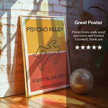 Load image into Gallery viewer, Psycho Killer Song Lyric Poster