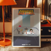 Load image into Gallery viewer, Sabotage Poster