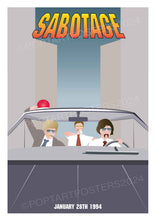 Load image into Gallery viewer, Sabotage Poster