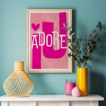 Load image into Gallery viewer, I Adore U Poster

