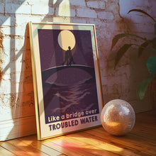Load image into Gallery viewer, BRIDGE OVER TROUBLED WATER POSTER

