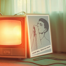 Load image into Gallery viewer, Love Will Tear Us Apart Poster
