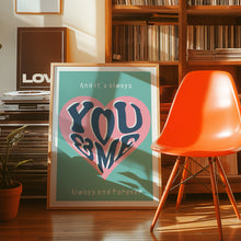 Load image into Gallery viewer, You And Me Song Poster
