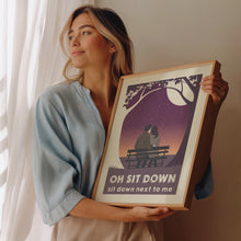 Load image into Gallery viewer, sit down poster
