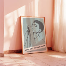 Load image into Gallery viewer, Love Will Tear Us Apart Poster
