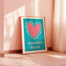 Load image into Gallery viewer, Young Hearts Run Free Poster
