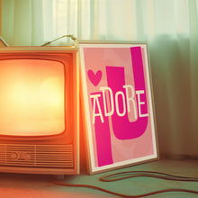 Load image into Gallery viewer, I Adore U Poster
