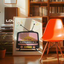 Load image into Gallery viewer, aha The Sun Always Shines On TV Poster
