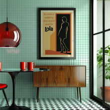 Load image into Gallery viewer, Lola Poster
