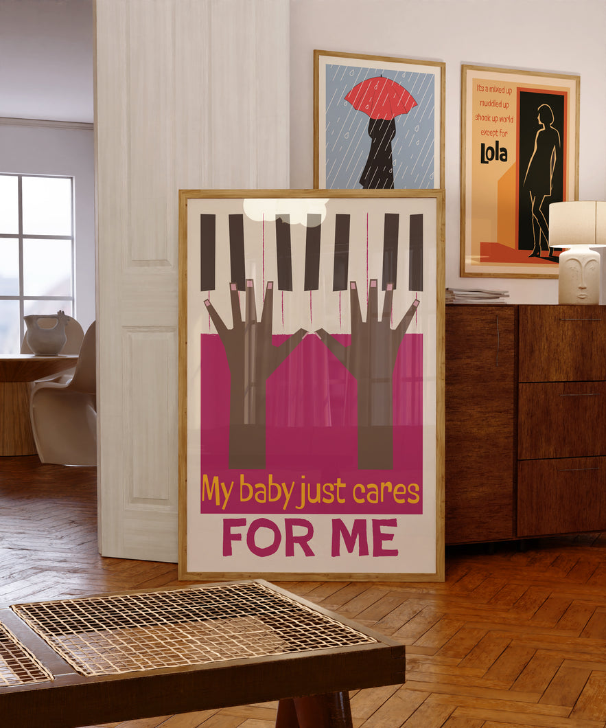 My Baby Just Cares For Me Poster