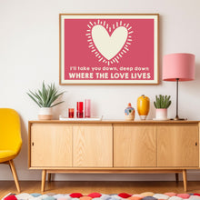 Load image into Gallery viewer, Where love lives poster
