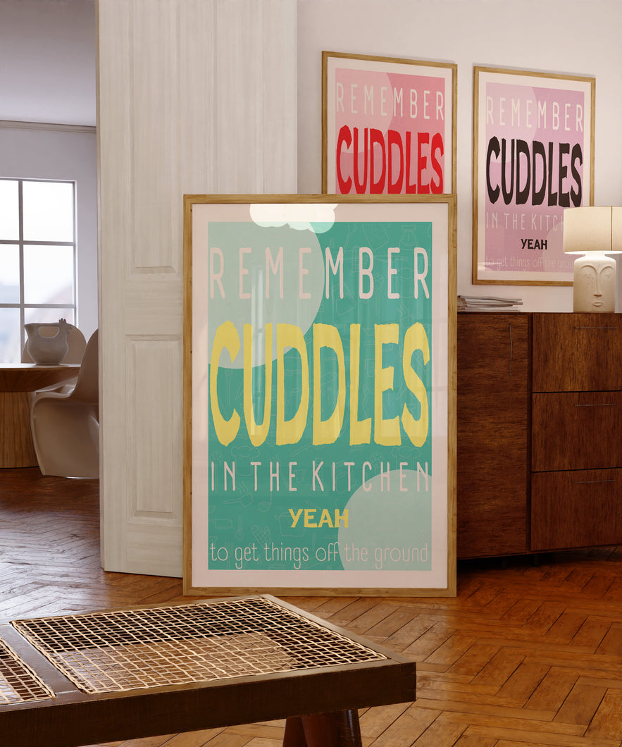 Mardy Bum, Cuddles In The Kitchen lyric poster.