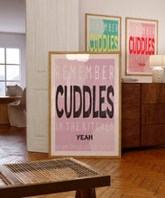 Load image into Gallery viewer, Mardy Bum, Cuddles In The Kitchen lyric poster.
