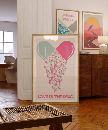 Love Is The Drug Poster