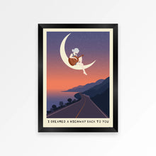 Load image into Gallery viewer, I Dreamed A Highway Poster
