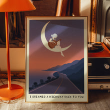Load image into Gallery viewer, I Dreamed A Highway Poster

