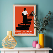 Load image into Gallery viewer, Running Up That Hill Poster
