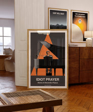 Load image into Gallery viewer, Idiot Prayer Poster
