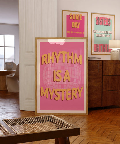 Rhythm Is A Mystery (Pink) Poster