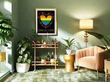 Load image into Gallery viewer, Love Is Love Poster
