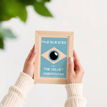 Load image into Gallery viewer, Pale Blue Eyes Poster

