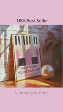 Load and play video in Gallery viewer, Vienna Poster
