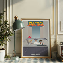Load image into Gallery viewer, Sabotage Poster
