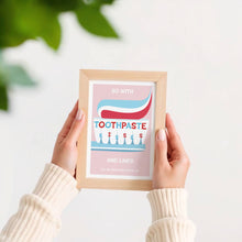 Load image into Gallery viewer, Toothpaste Kisses Poster
