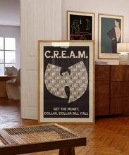 Load image into Gallery viewer, C.R.E.A.M. Poster
