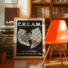 Load image into Gallery viewer, C.R.E.A.M. Poster
