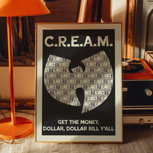 Load image into Gallery viewer, C.R.E.A.M. Poster

