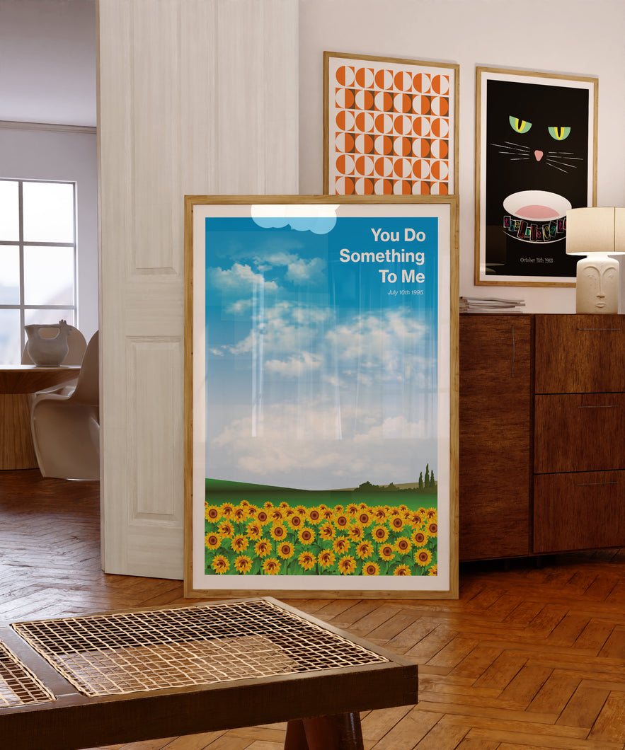 You Do Something To Me Poster