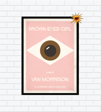 Load image into Gallery viewer, brown eyed girl poster
