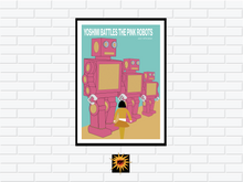 Load image into Gallery viewer, Yoshimi Battles The Pink Robots Poster
