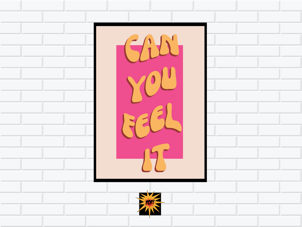 can you feel it poster