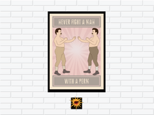 Load image into Gallery viewer, Never Fight A Man With A Perm Poster
