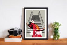 Load image into Gallery viewer, James Sit Down Poster
