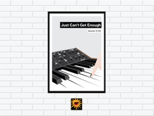 Load image into Gallery viewer, Just Can&#39;t Get Enough Poster
