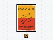 Load image into Gallery viewer, Talking Heads Psycho Killer Poster
