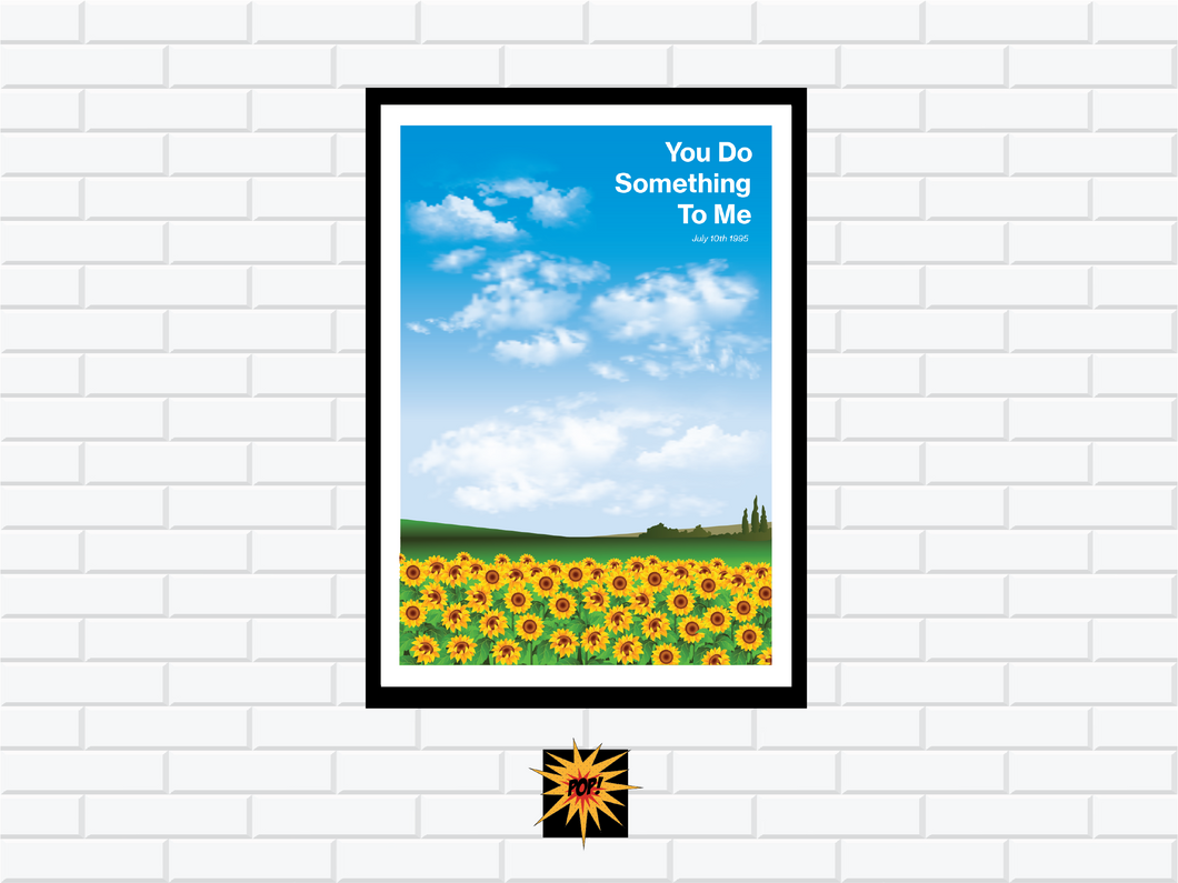 You Do Something To Me Poster